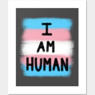 I Am Human - Transgender Posters and Art